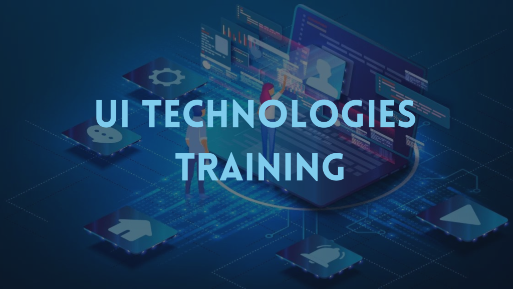 UI Technologies Training